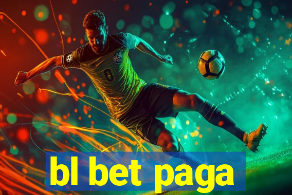 bl bet paga